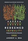 Redeemed Sexuality: 12 Sessions for Healing and Transformation in Community