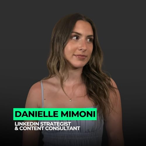 Two Brands. One Creator: What Happens When You Grow in Public Twice |136: Danielle Mimoni