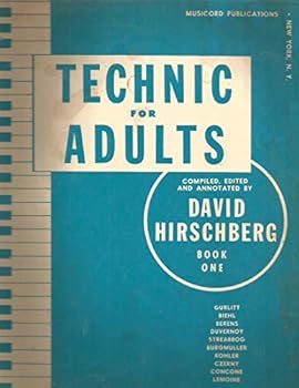 technic for adults, book 1, gurlitt, biehl, berens, duvernoy, streabbog, burgmuller, kohler, czerny, concone, lemoine