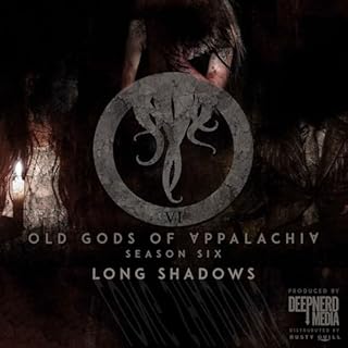 Old Gods of Appalachia Audiolibro Por DeepNerd Media arte de portada