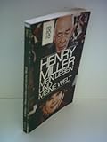 Mein Leben und meine Welt - Henry Miller 