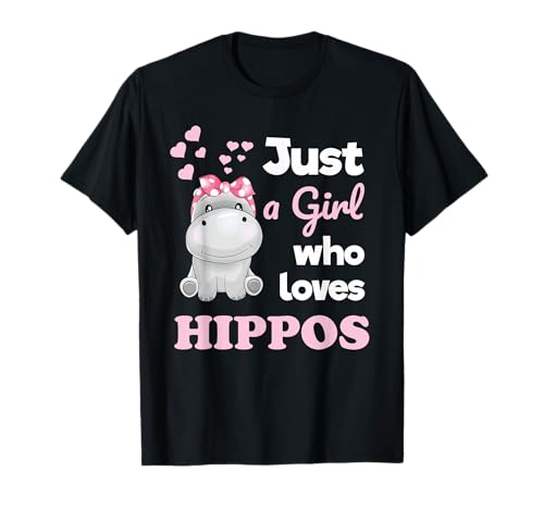 Girls Hippo Lover Just a Girl Who Loves Hippopotamuses T-Shirt