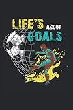 Photo Gallery life s about goals soccer player football: 6x9 journal for writing down notes, notebook Photo Gallery life s about goals soccer player football: 6x9 journal for writing down notes, notebook