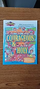 Paperback Courageous Holy (Value Builders) Book