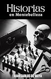 Historias en Montebelleza (Spanish Edition)