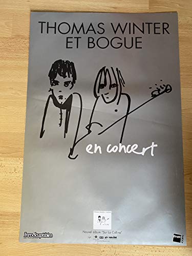 AFFICHE / Thomas Winter et Bogue - en Concert - sur la Colline - 40x60cm