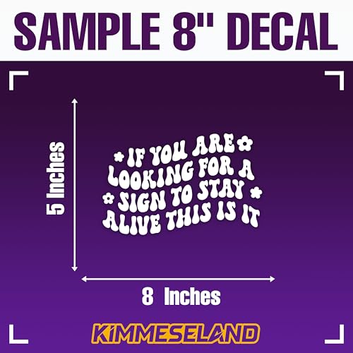 Image of If You are Looking for a Sign to Stay Alive This is It Car Decal Humor Funny Quote Mirror Decal Sarcastic Car Accessories Vinyl Sticker Waterproof 8 Inches Bumper Decal Gifts for Mom Dad Friend