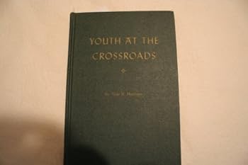 Hardcover Youth at the Crossroads Book