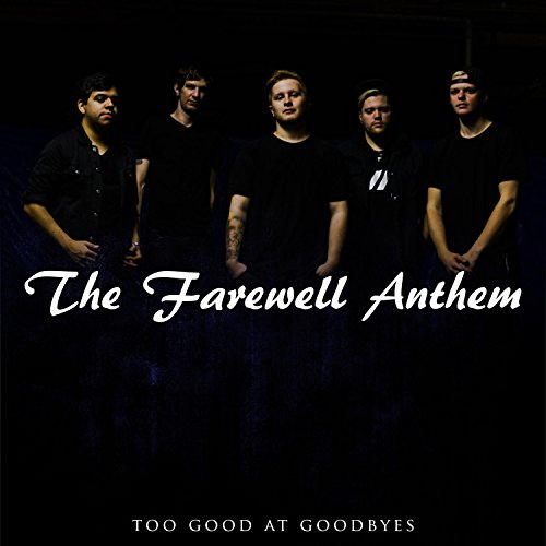 The Farewell Anthem