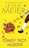 Turkey Trot Murder (A Lucy Stone Mystery)