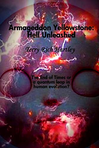 Armageddon Yellowstone: Hell Unleashed