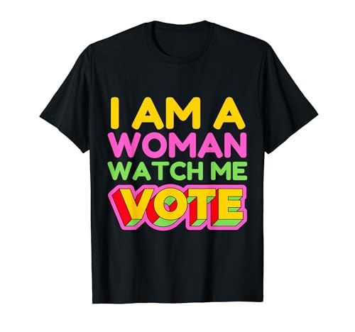 Groovy retro i am woman girl watch me vote camiseta