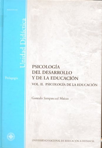 Psicología Del Desarrollo y de La Educación. Vol-II. Psicología de La Educación