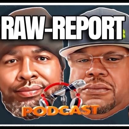 THE RAW REPORT SHOW WITH ROB AND TOPIC : meagainstmymindpodcast: Amazon ...
