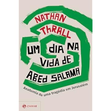 Capa do livro Um dia na vida de Abed Salama: Anatomia de uma tragédia em Jerusalém