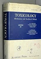 Toxicology: Mechanisms and Analytical Methods Volume 1 B000H58FSW Book Cover