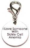 ChubbyChicoCharms I Love Someone with Sickle Cell Anemia Pewter Charm on a Zipper Pull