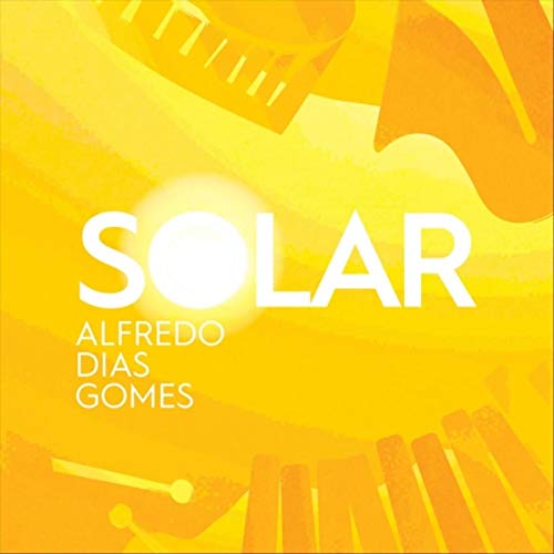 Play Solar by Alfredo Dias Gomes on Amazon Music