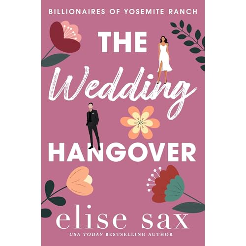 The Wedding Hangover Audiolibro Por Elise Sax arte de portada
