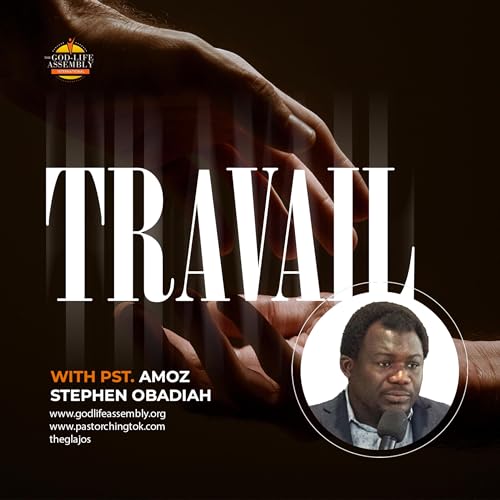 『Travail | Pastor Amoz Obadiah | 11th. May 2025』のカバーアート