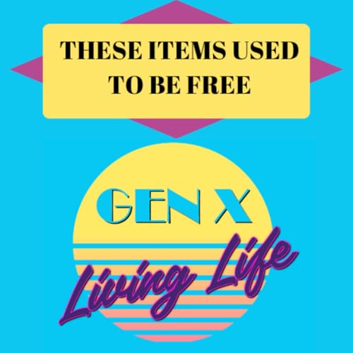 What Happened to FREE Services We Now PAY For?