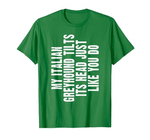 Italian Greyhound Tilt Head Dog Cute Funny Iggy T-Shirt, Men, Kelly Green, 3X-Large