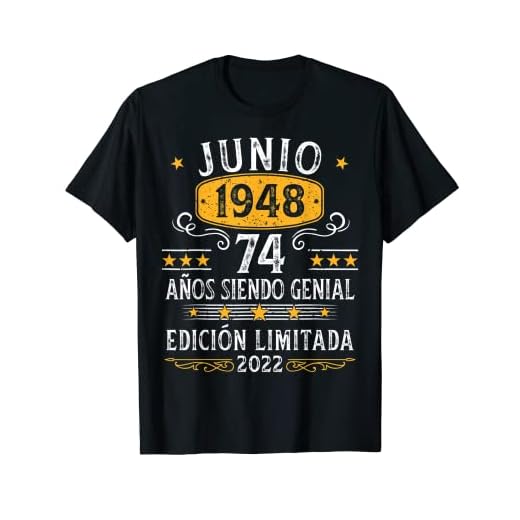 74 Años Cumpleaños Junio 1948 Hombre Mujer Junio 1948 74 Camiseta