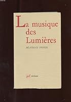 La musique des Lumières 2130391265 Book Cover