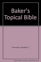 Baker's Topical Bible 0801042844 Book Cover