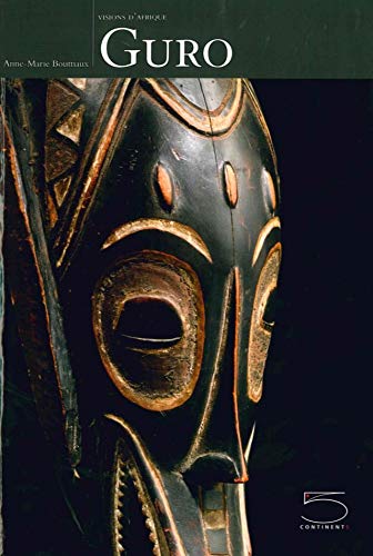 Guro. Visions of Africa. Ediz. francese