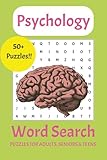 Psychology Word Search Puzzle Book: Word Searches with Easy to Read Print about Psychology, Therapy, Mindset and More | 6x9 inches, 110 pages | 50+ Puzzles | Gift for Vacations, Holidays and Free Time