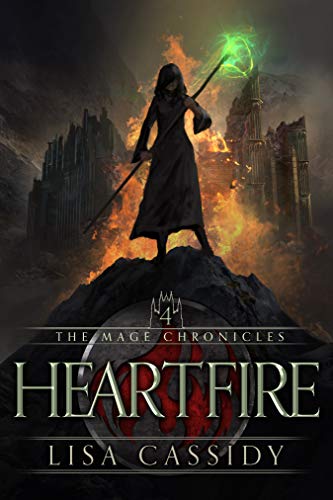 Heartfire (The Mage Chronicles Book 4)