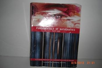 Paperback Fundamentals of Mathematics MAT 030 Custom Edition for the Community College of Denver Fall Spring 2010-2011 Book