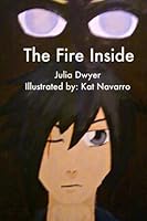 The Fire Inside 1481983083 Book Cover