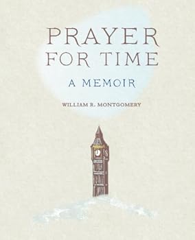 Paperback Prayer for Time: A Memoir Book