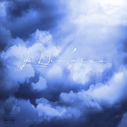 La Der'mina [Explicit]