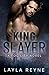 King Slayer: A Fog City Novel (2)