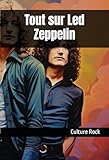 Tout sur Led Zeppelin