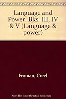Language and Power: Books Iii, Iv, and V (Language and Power) 0391037641 Book Cover