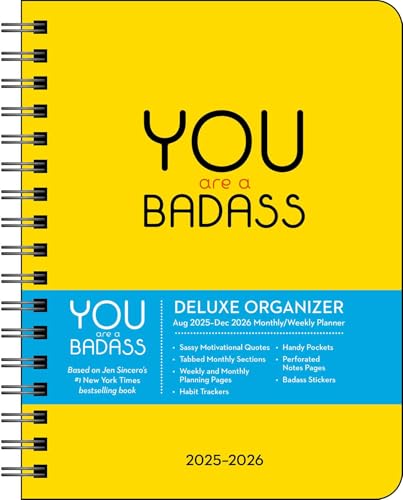 You Are a Badass Deluxe Organizer 17-Month 2025-2026 Weekly/Month...