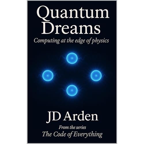QUANTUM DREAMS Audiolibro Por JD Arden arte de portada