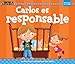 Carlos Es Responsable (Mi Base) (Spanish Edition)