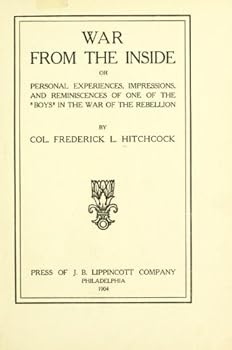 WAR FROM THE INSIDE 132nd Pennsylvania Volunteer Infantry 1862-1863