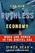 The New Ruthless Economy: Work and Power in the Digital Age
