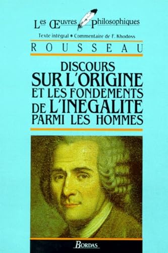 Discours orig.fond.inegalite Rousseau, Jean-Jacques