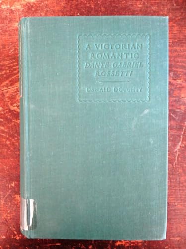 Dante Gabriel Rossetti: A Victorian Romantic B0007ILK5Y Book Cover