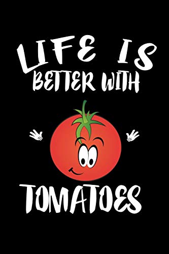 Life Is Better With Tomatoes: Animal Nature Collection