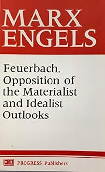 Paperback Feuerbach: Opposition of the Materialist and Idealist Outlooks Book