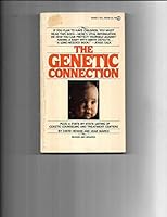 Genetic Connection 0451085582 Book Cover