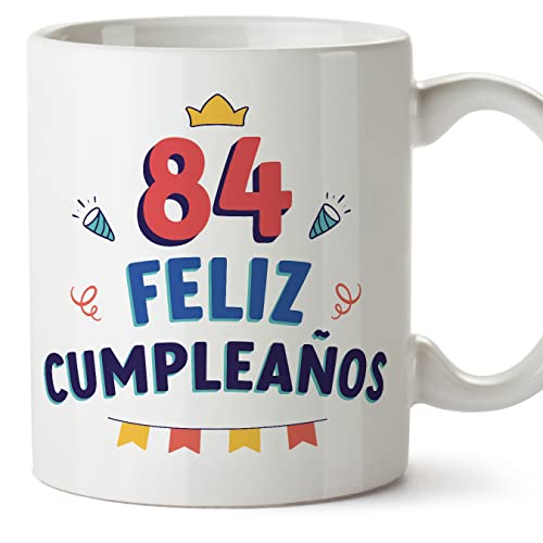 MUGFFINS Tazas 84 Cumpleaños - En Español - ¡Feliz Cumpleaños! - 11 oz / 330 ml - Regalo original y divertido